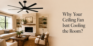 Why Your Ceiling Fan Isnt Cooling the Room？ - Vaczon